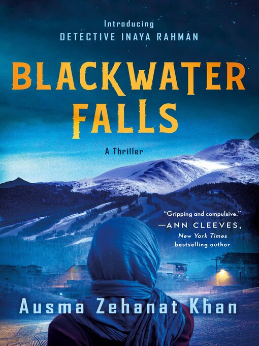 Title details for Blackwater Falls by Ausma Zehanat Khan - Available